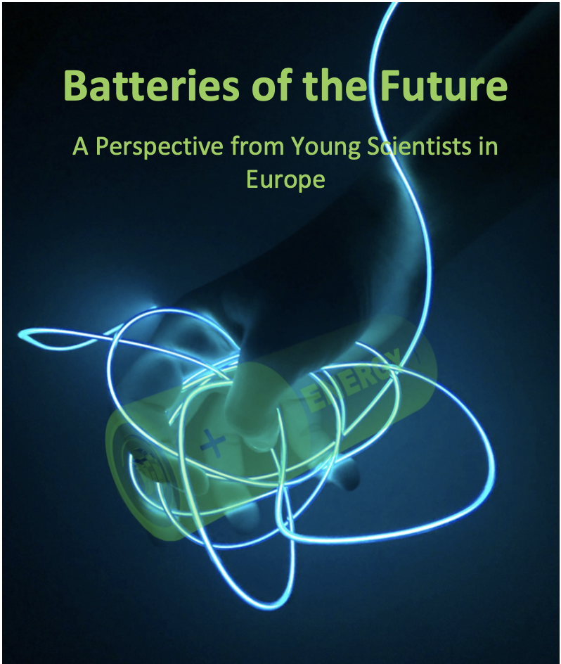 Batteries of the Future A Perspective from Young Scientists in Europe ...